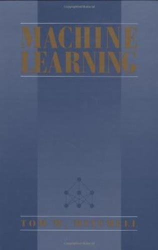 Machine Learning by Thomas Mitchell: Used