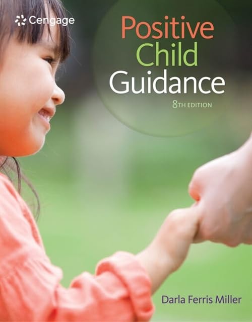 Positive Child Guidance (MindTap Course List) – paperback Miller, Darla