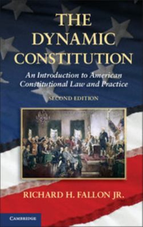 The Dynamic Constitution : An Introduction to American Constituti