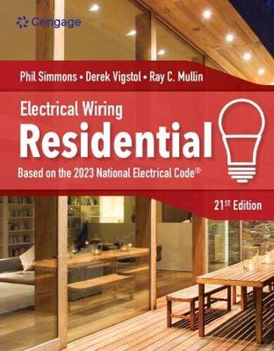 Electrical Wiring Residential by Ray Mullin: New