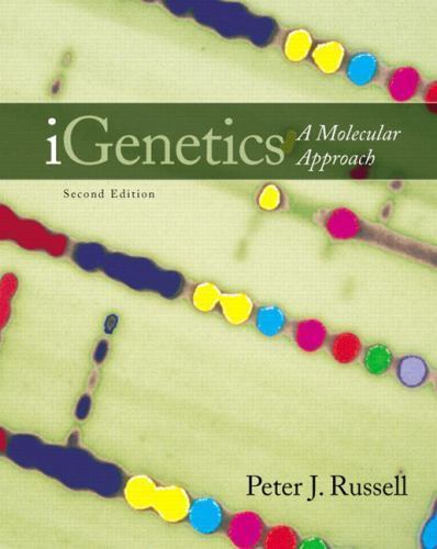 Igenetics: A Molecular Approach by Peter J. Russell