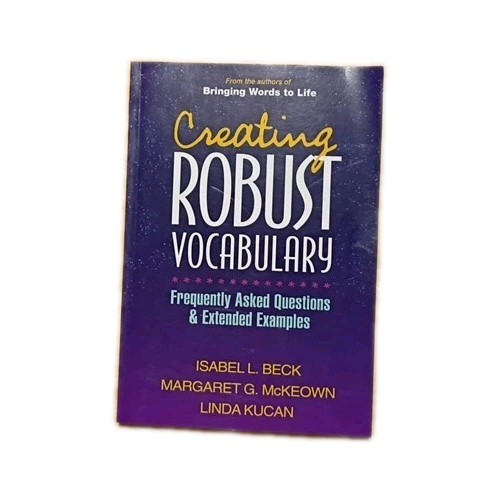Creating Robust Vocabulary: Frequently Asked Questions and Extended Examples (So