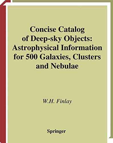 Concise Catalog Of Deep-Sky Objects: As… by Finlay, W. H. Paperback / softback