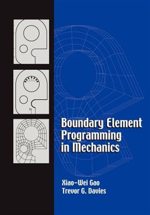 Boundary Element Programming in Mechanics, Paperback by Gao, Xiao-Wei; Davies…