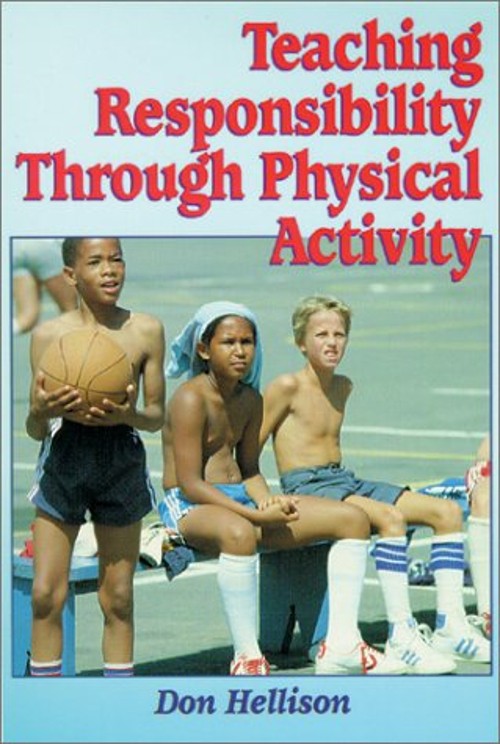 Teaching Responsibility Through Physical Activity Paperback Donal