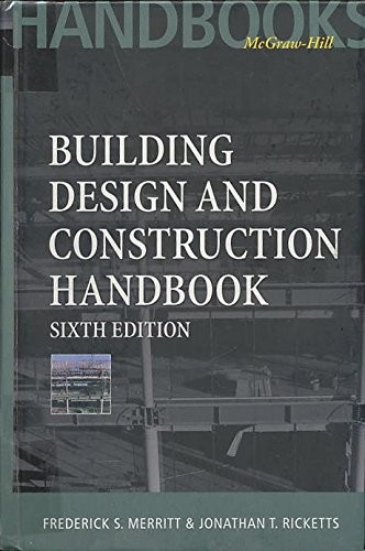 Building Design and Construction Handbook, 6th Edition – hardcover Merritt, …
