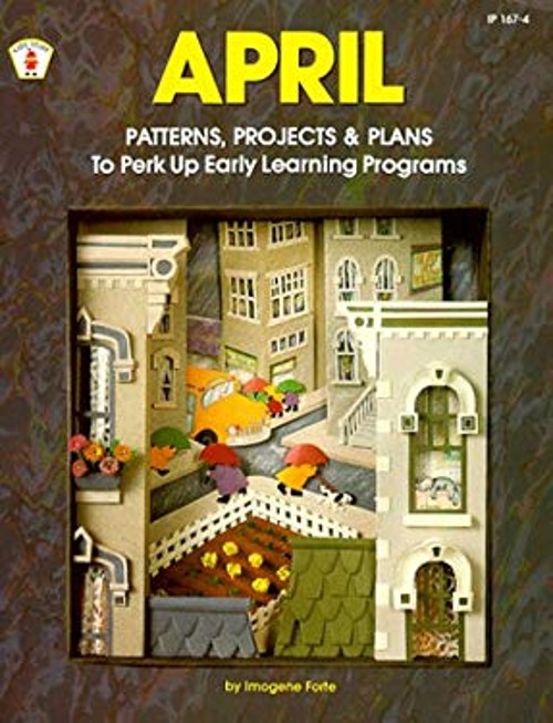 April Patterns, Projects and Plans Paperback Kids’ Stuff People S