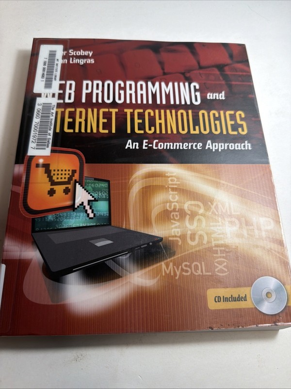 Web Programming and Internet Technologies: an e-Commerce Approach by Pawan…