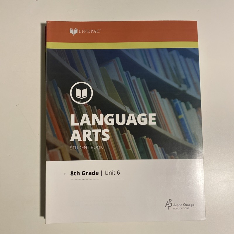 Lifepac Alpha 8th Grade Language Arts Units 5-10 Plus Teacher Guide No Writing gallery