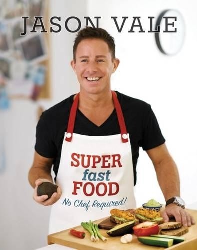 Jason Vale Super Fast Food (Hardback)