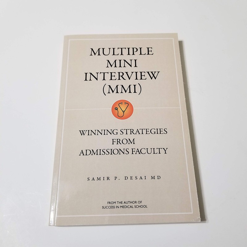 Multiple Mini Interview: Winning Strategies from Admissions Faculty – paperb…