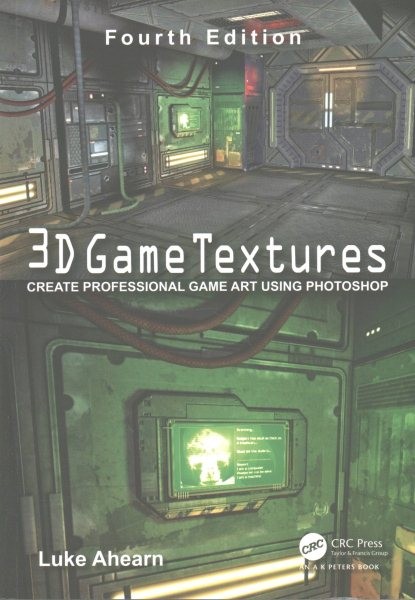 3D Game Textures : Create Professional Game Art Using Photoshop, Paperback by…