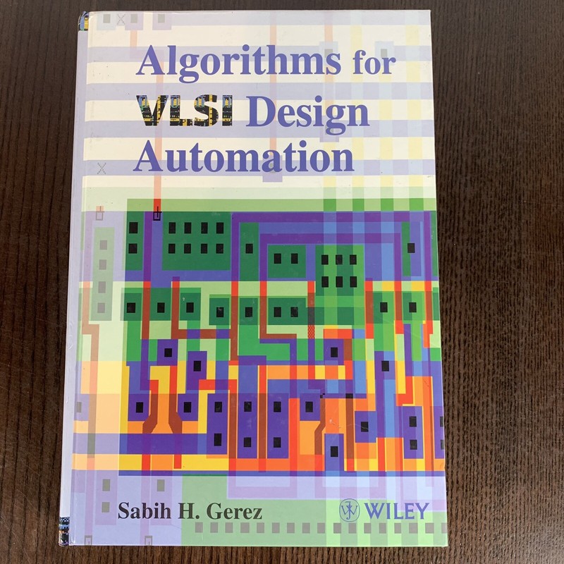 Algorithms for Vsli Design Automation Hardcover by Sabih H. Gerez Vintage 1999