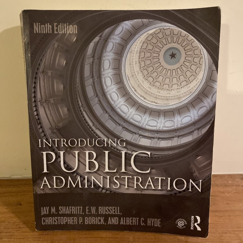 Introducing Public Administration – Paperback By Shafritz, Jay M. Routledge Book
