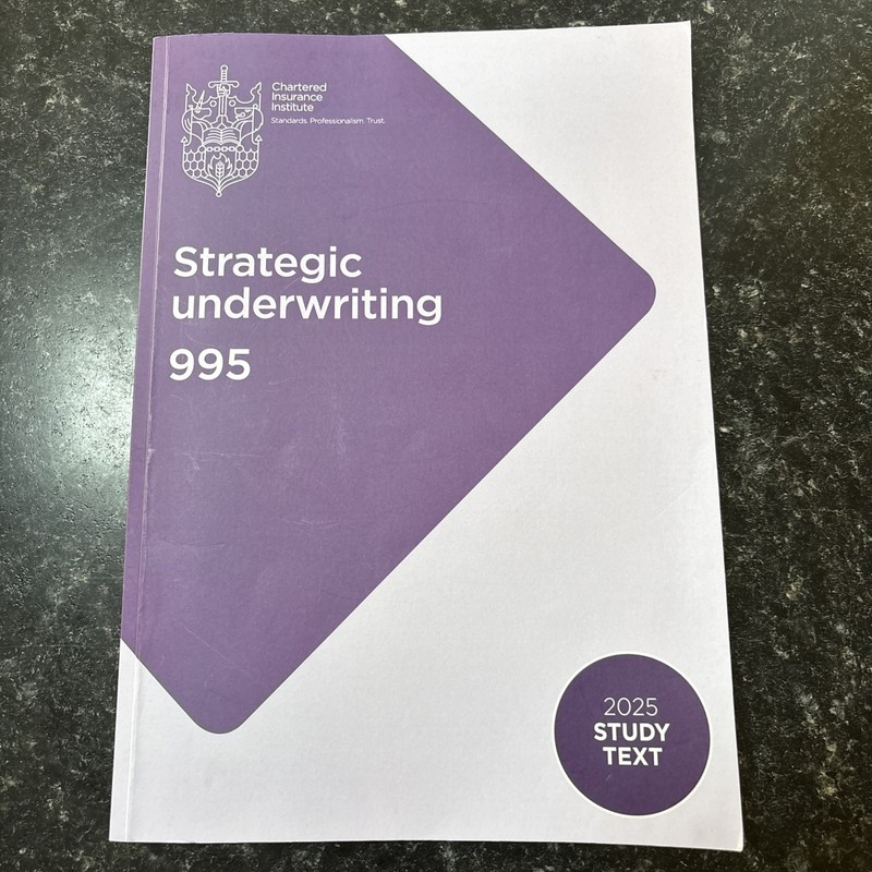 995 – Strategic Underwriting 2025 Study Text