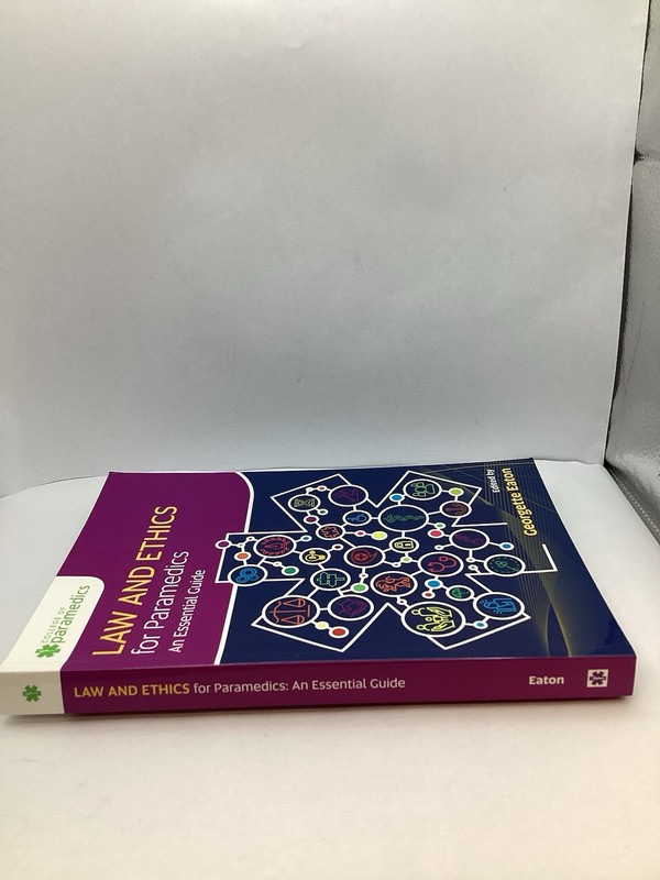 Law and Ethics for Paramedics : United Kingdom Edition by Georgette Eaton (2019, gallery