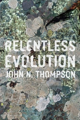 Relentless Evolution