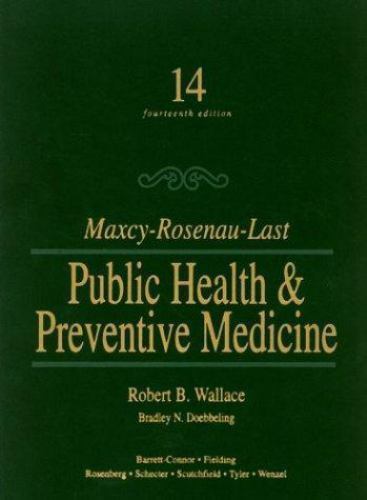 Maxcy-Rosenau-Last Public Health & Preventive Medicine hardcover Used – Good