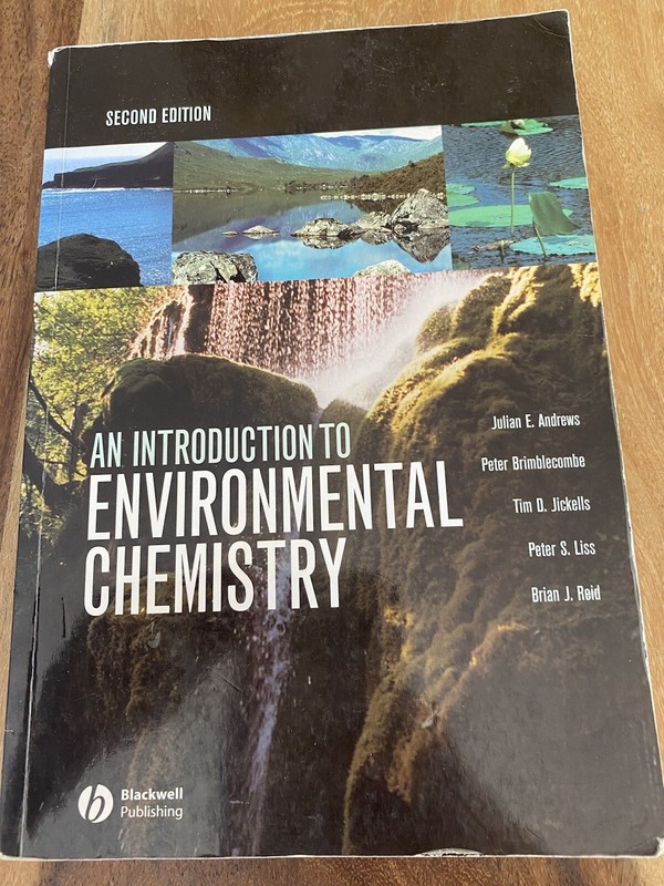 An Introduction to Environmental Chemistry by Brian J. Reid, Peter Brimblecom…
