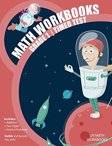 MATH WORKBOOKS GRADE 1 TIMED TEST: 8.5 X 11 GLOSSY COVER By Math Spi Workbooks