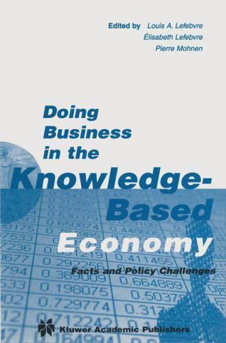 Doing Business in the Knowledge-Based Economy : Facts and Policy Challenges, …