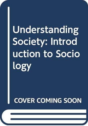 Understanding Society: An Introduction to Sociology – Persell, Caroline H. -…