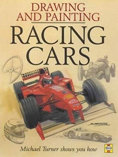 Drawing and Painting Race Cars in Action: A Top Motorsport Artis
