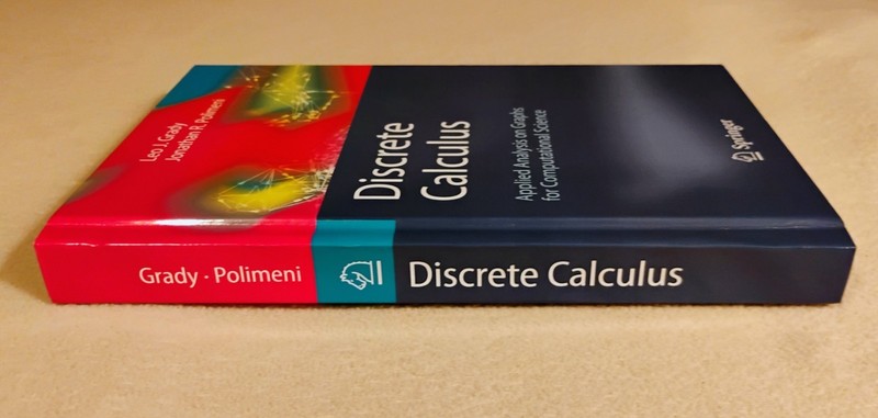 Discrete Calculus : Applied Analysis on Graphs for Computational Science by... gallery