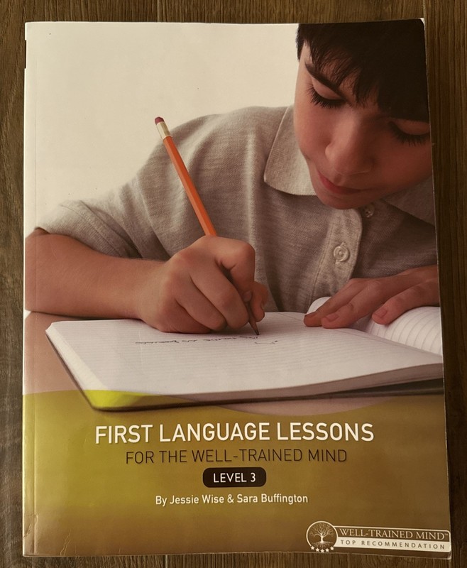 First Language Lessons Level 3-Well-Trained Mind-Jessie Wise and Sara Buffington