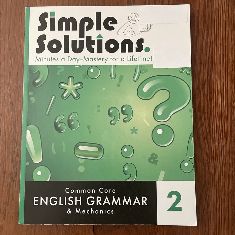 Simple Solutions Common Core English Grammar & Mechanics Grade 2