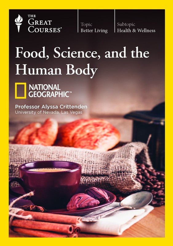 Food, Science, and the Human Body