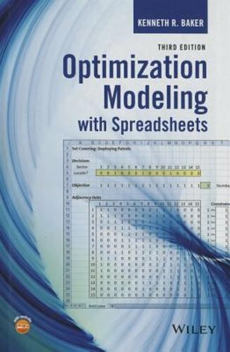 Optimization Modeling with Spreadsheets by Kenneth R Baker: New