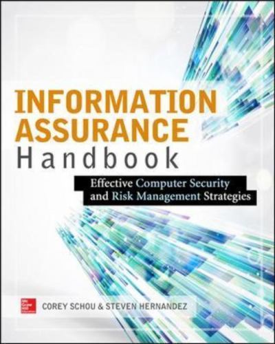 Information Assurance Handbook: Effective Computer Security and Risk…