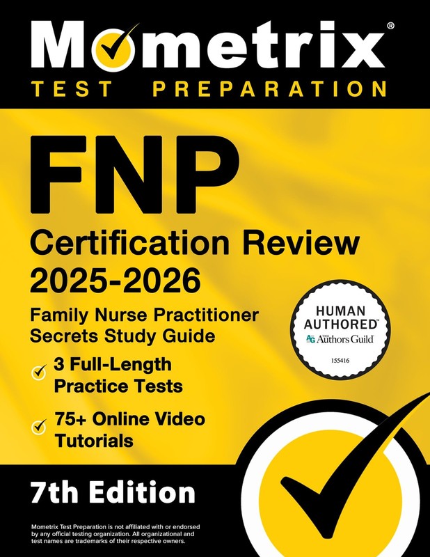 FNP CERTIFICATION REVIEW 2025-2026 – 3 FULL-LENGTH PRACTICE TEST… Matthew Bowl