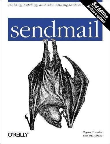 Sendmail by Bryan Costales; Eric Allman