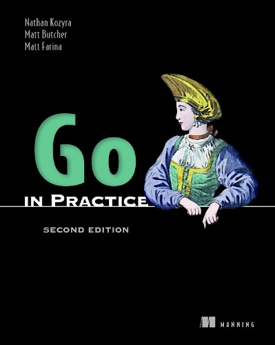 Nathan Kozyra Go in Practice, Second Edition (Paperback) (UK IMPORT)
