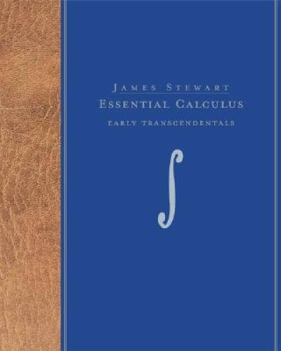 Essential Calculus: Early Transcendentals (Stewart’s Calculus Series) – GOOD