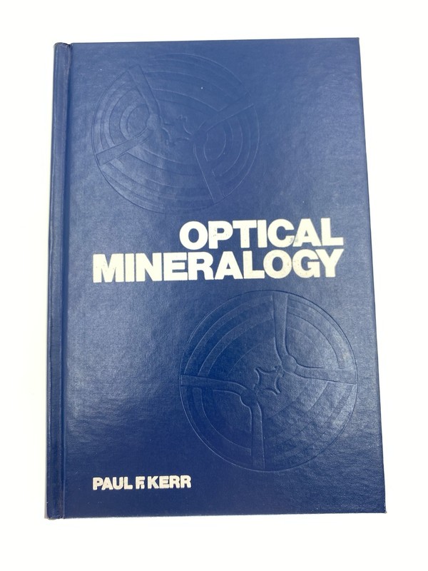 Vintage 1977 Optical Mineralogy Fourth Edition Hardcover Paul E. Kerr EUC!