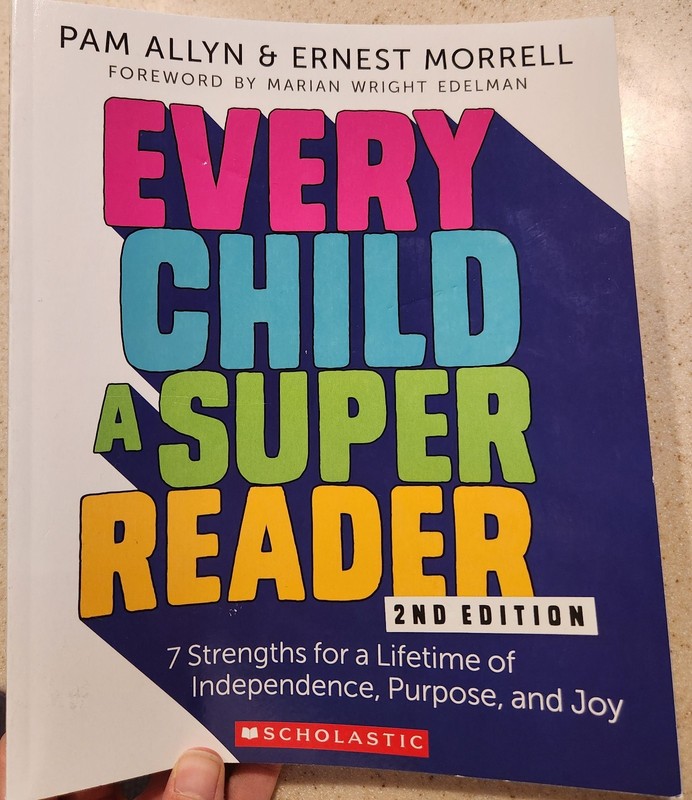 Every Child a Super Reader, 2nd Edition : 7 Strengths for a Lifetime of…