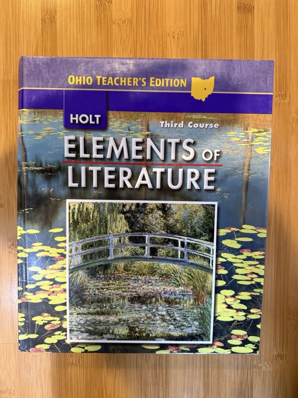 Holt Elements of Literature Third Course Ohio Teacher’s Edition Hardcover