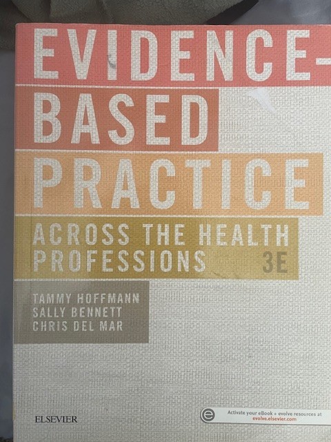 Evidence-Based Practice Across the Health Professions by Christopher Del Mar,…