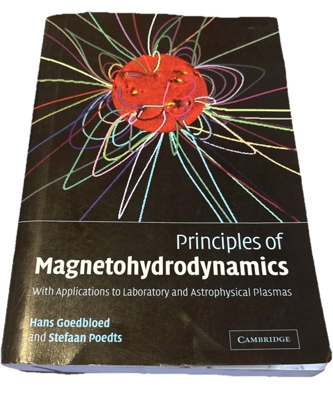 Principles of Magnetohydrodynamics w/Apps to Lab & Astrophysical Plasmas PB VG*