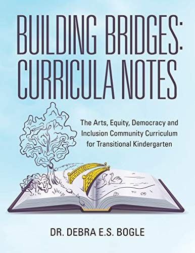 Building Bridges: Curricula Notes: …, Bogle, Dr. Debr