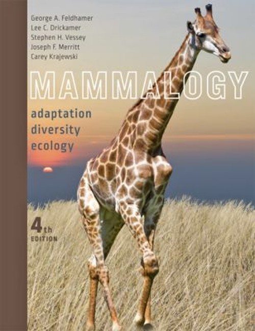 Mammalogy : Adaptation, Diversity, Ecology Hardcover