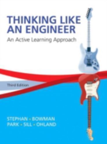 Thinking Like an Engineer : An Active Learning Approach by William J. Park,…