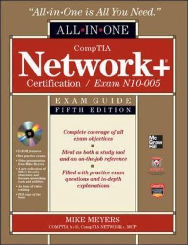 All-In-One Ser.: CompTIA Network+ Certification All-In-One Exam Guide, 5th…