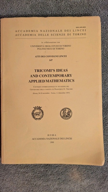 TRICOMI’S IDEAS & CONTEMPORARY APPLIED MATHEMATICS, 1998, PB, 322 Pages