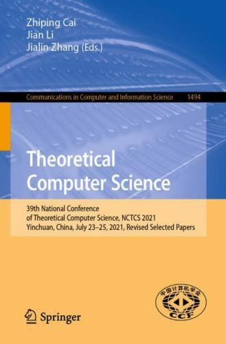 Theoretical Computer Science : 39th National Conference of Theoretical Comput…