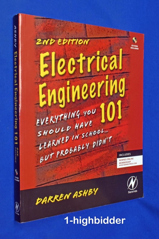 BRAND NEW! Electrical Engineering 101 w/ CD & Online Access Darren Ashby 2008
