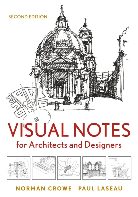 VISUAL NOTES FOR ARCHITECTS AND DESIGNERS BY Norman Crowe PAPERBACK **GOOD**